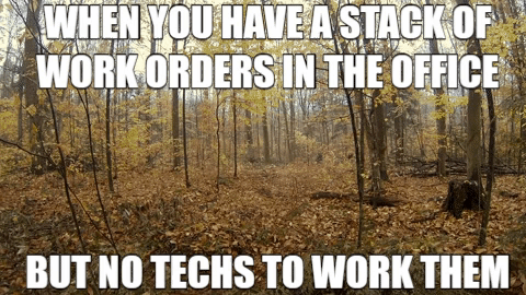 Work orders but no techs